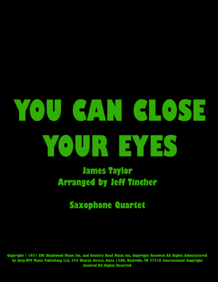 You Can Close Your Eyes (arr. Jeff Tincher)