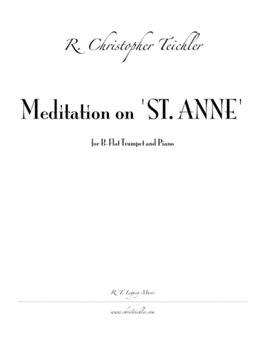 Meditation on ST. ANNE (arr. R.T. Legacy)