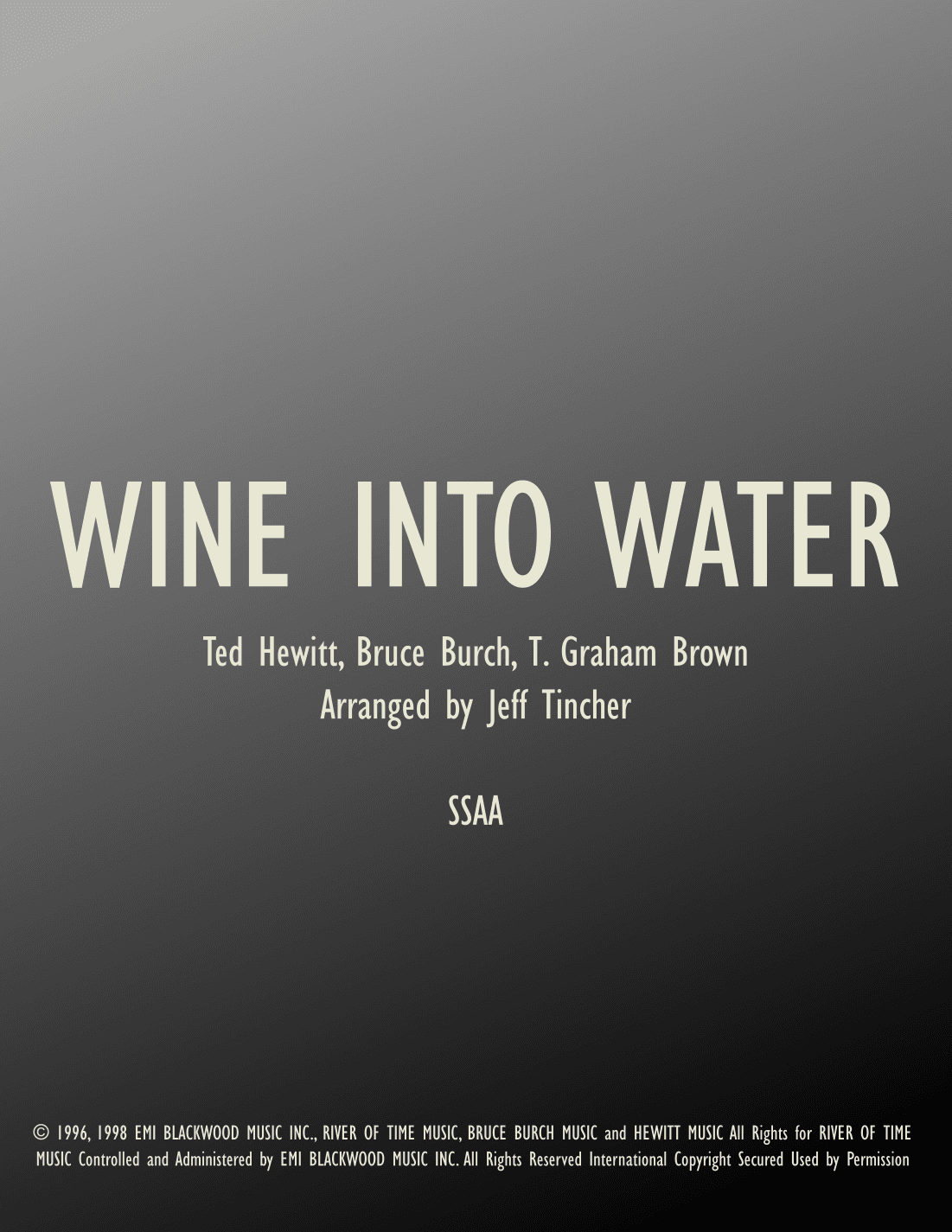 Wine Into Water (arr. Jeff Tincher)