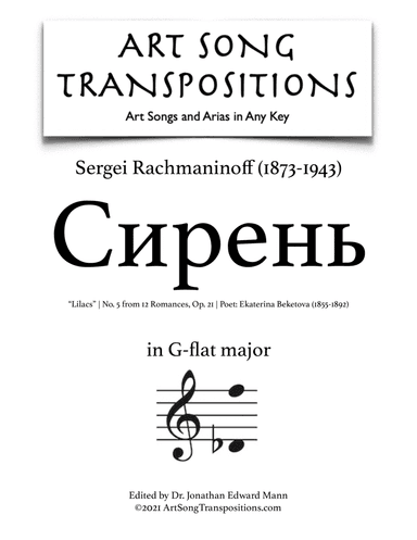 RACHMANINOFF: Сирень, Op. 21 no. 5, "Lilacs" (transposed to G-flat major) (arr. ArtSongTranspositions.com)