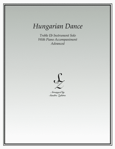 Hungarian Dance (treble Eb instrument solo) (arr. Sandra Zylstra)