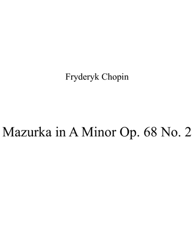 Mazurka in A Minor Op. 68 No. 2 (arr. Patrizia Luraschi)