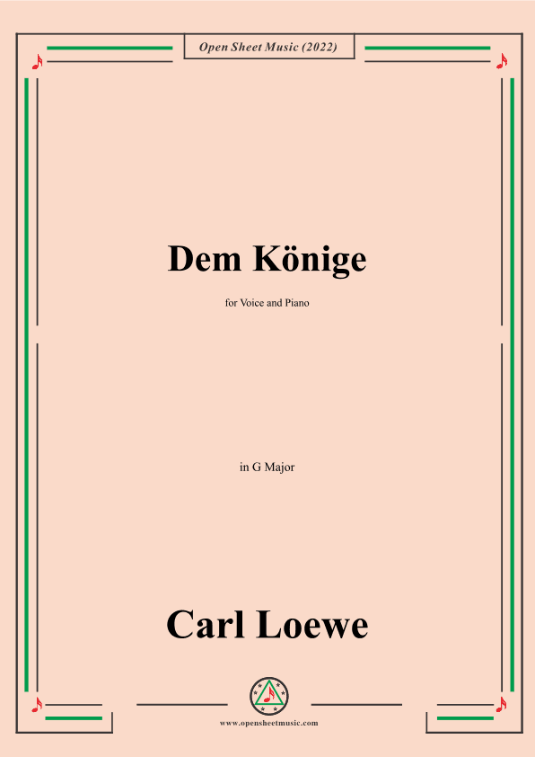 Loewe-Dem Konige,in G Major,for Voice and Piano (arr. OSM Press)