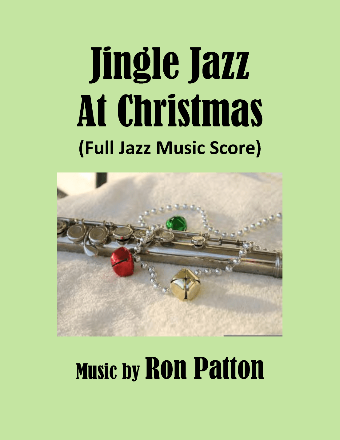 Jingle Jazz at Christmas (Full Jazz Score Version)