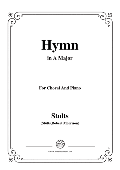 Stults-The Story of Christmas,No.10,Hymn,As with Gladness Men of Old,in A Major,for Choral&Piano (arr. MSM)