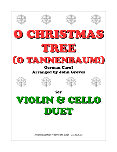 O Christmas Tree (O Tannenbaum!) - Violin & Cello Duet (arr. John Groves)