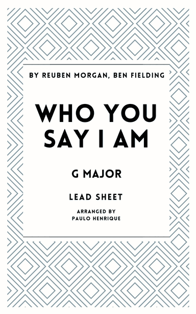 Who You Say I Am (arr. Paulo Henrique)