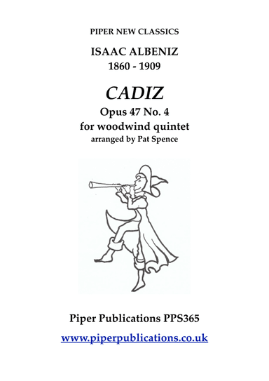 ALBENIZ: CADIZ Opus 47 No. 4 for woodwind quintet (arr. Pat Spence)