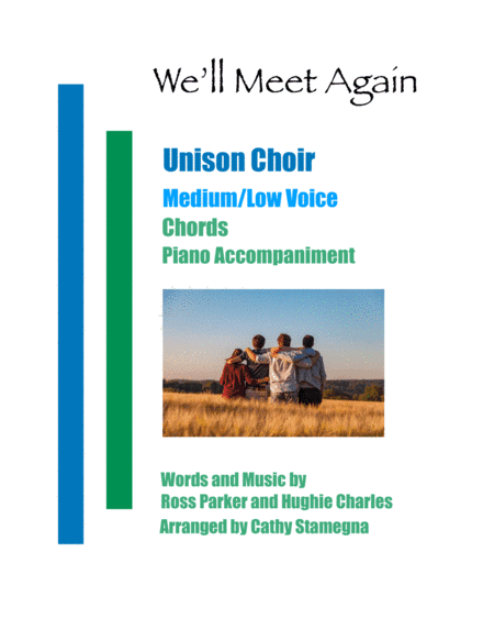 We'll Meet Again (arr. Cathy Stamegna)