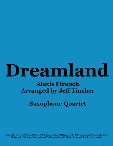 Dreamland (arr. Jeff Tincher)