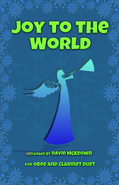 Joy to the World, Jazz Style, for Oboe and Clarinet Duet (arr. David McKeown)