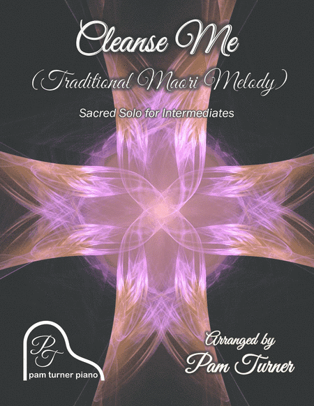 Cleanse Me (Intermediate Piano Solo) (arr. Pam Turner)