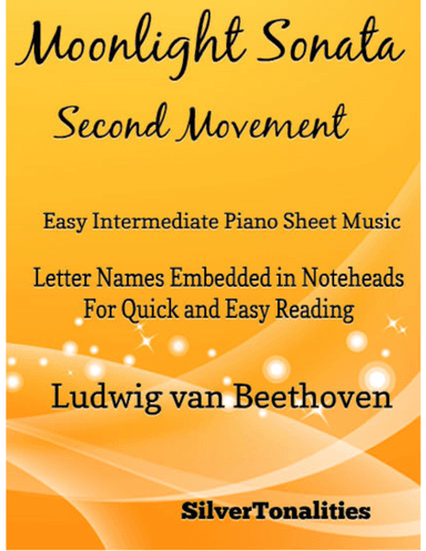Moonlight Sonata Second Movement Easy Intermediate Piano Sheet Music (arr. SilverTonalities)