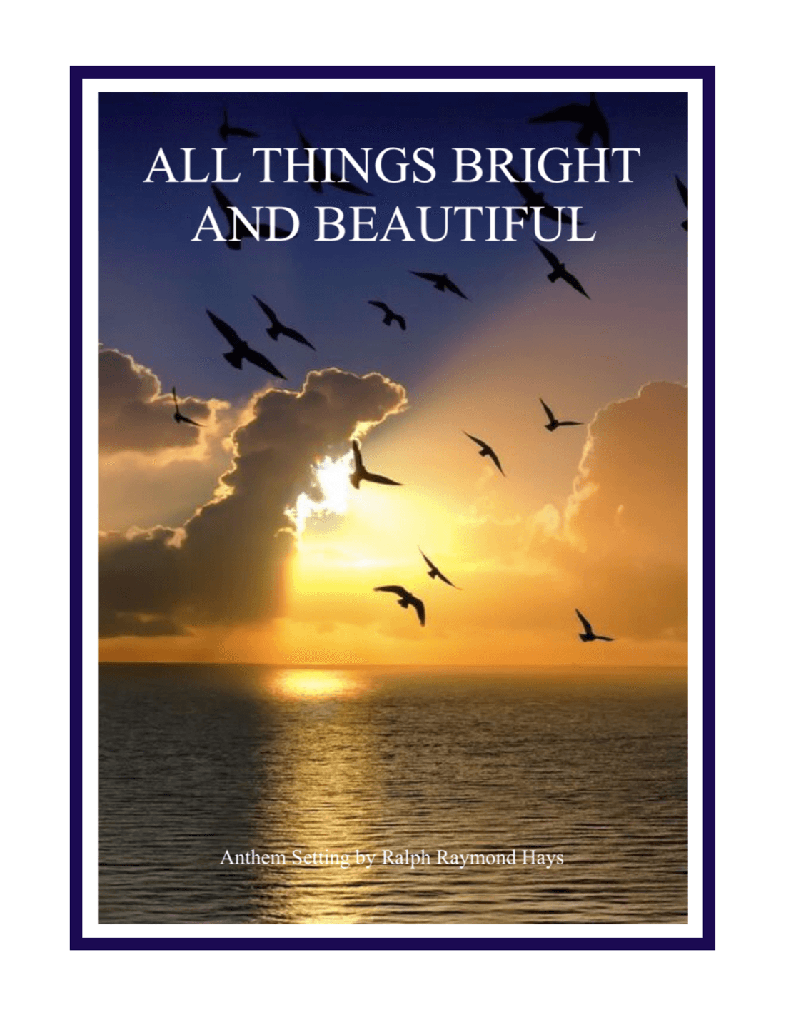 All Things Bright and Beautiful (for clarinet quartet) (arr. Ralph Raymond Hays)