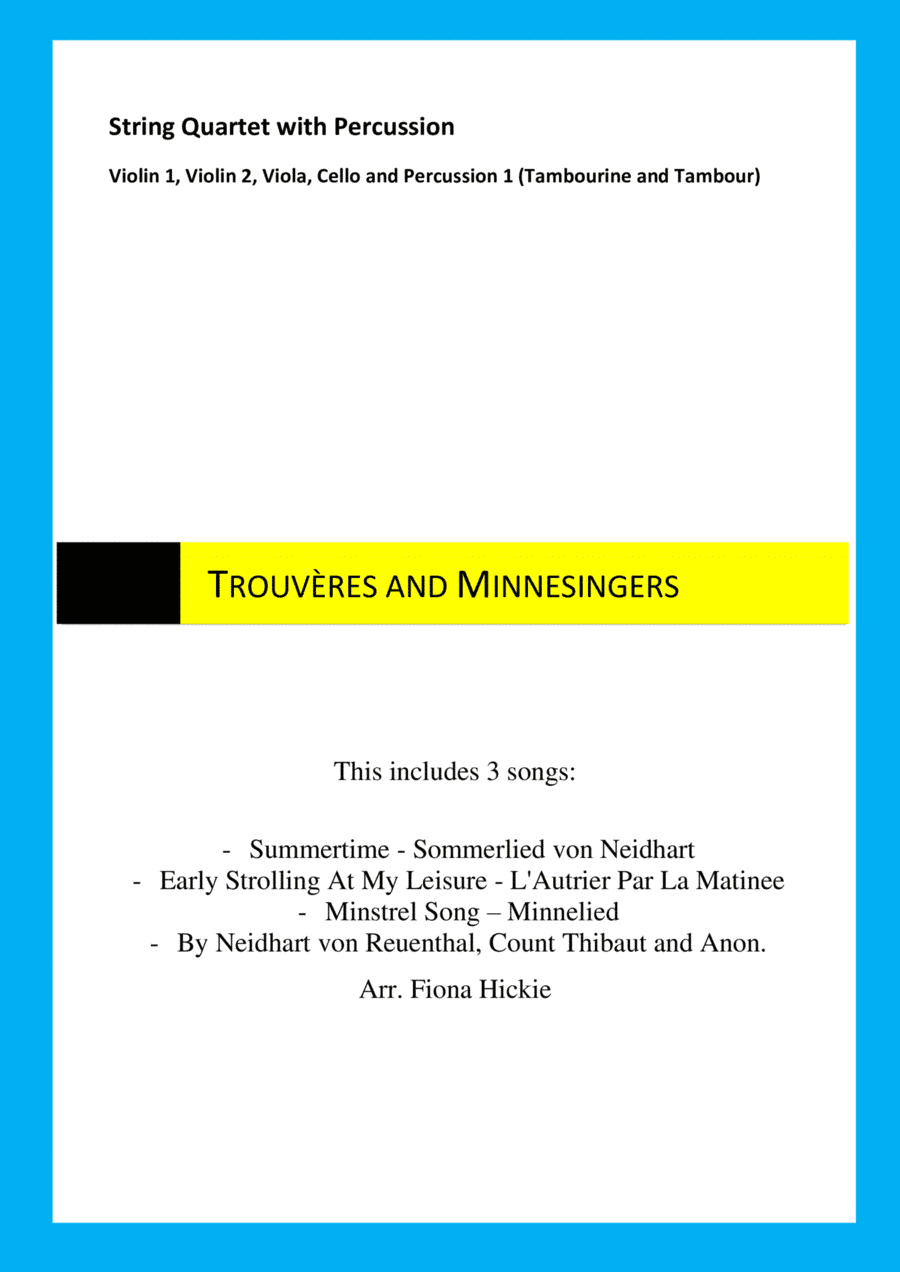 Trouvères and Minnesingers (arr. Fiona Hickie)