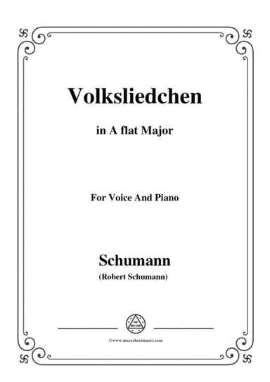 Schumann-Volksliedchen,in A flat Major,for Voice and Piano (arr. MSM)