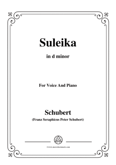Schubert-Suleika(Suleika I),Op.14 No.1,in d minor,for Voice&Piano (arr. MSM)