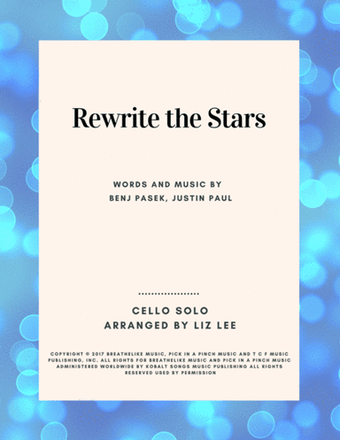 Rewrite The Stars (arr. Liz Lee - Cellomoji)