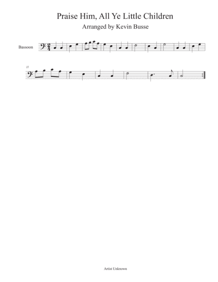 Praise Him, All Ye Little Children (Easy key of C) - Bassoon (arr. Kevin Busse)