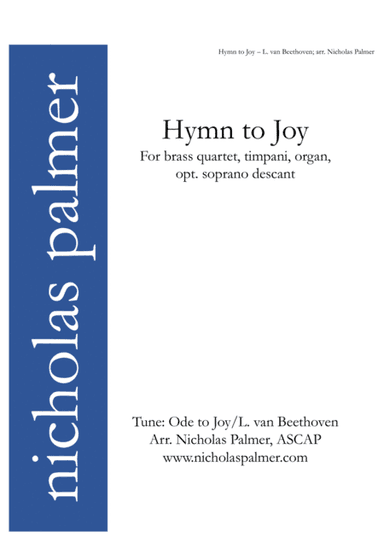 Hymn to Joy (Joyful, joyful / Sing with all the saints in glory) - brass, t (arr. Nicholas Palmer)