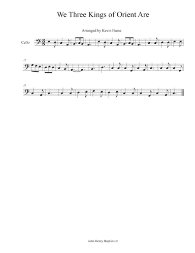 We Three Kings of Orient Are - Cello (arr. Kevin Busse)