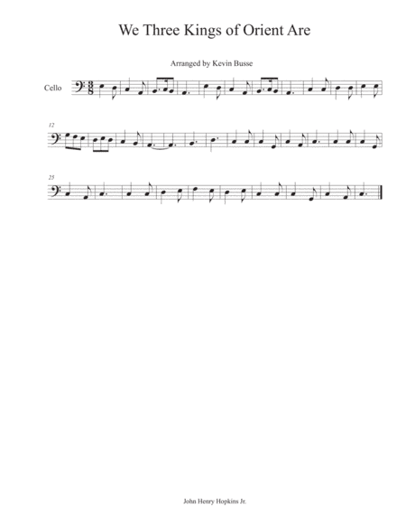 We Three Kings of Orient Are - Cello (arr. Kevin Busse)