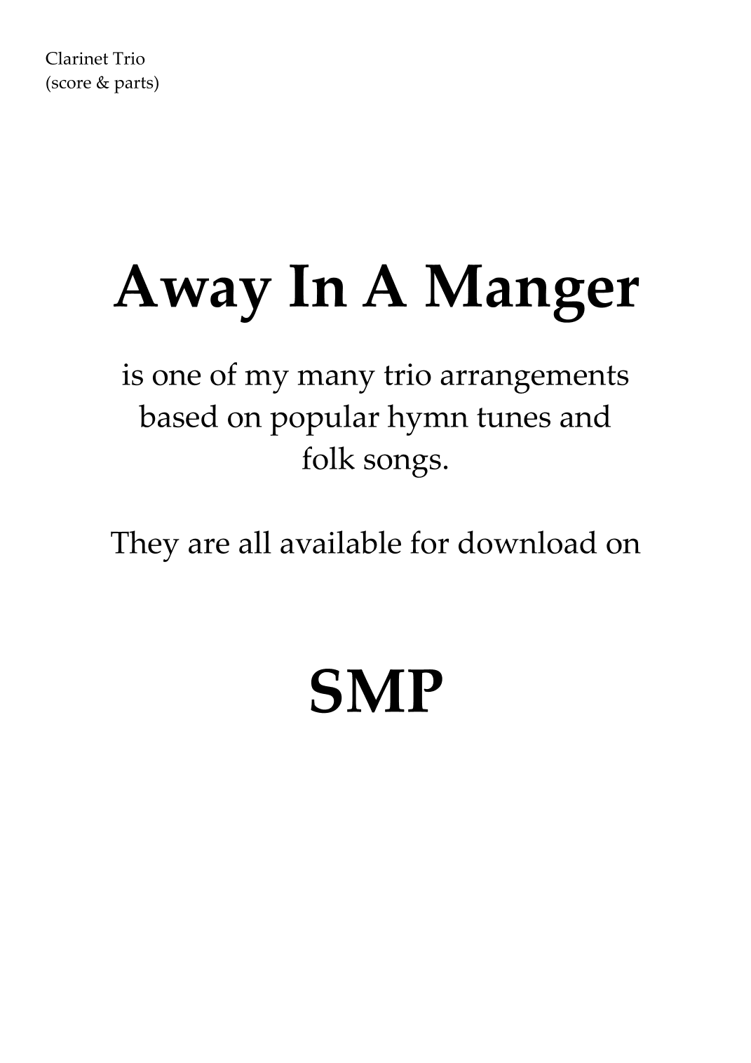 Away In A Manger, for Clarinet Trio (arr. Nigel Williams)