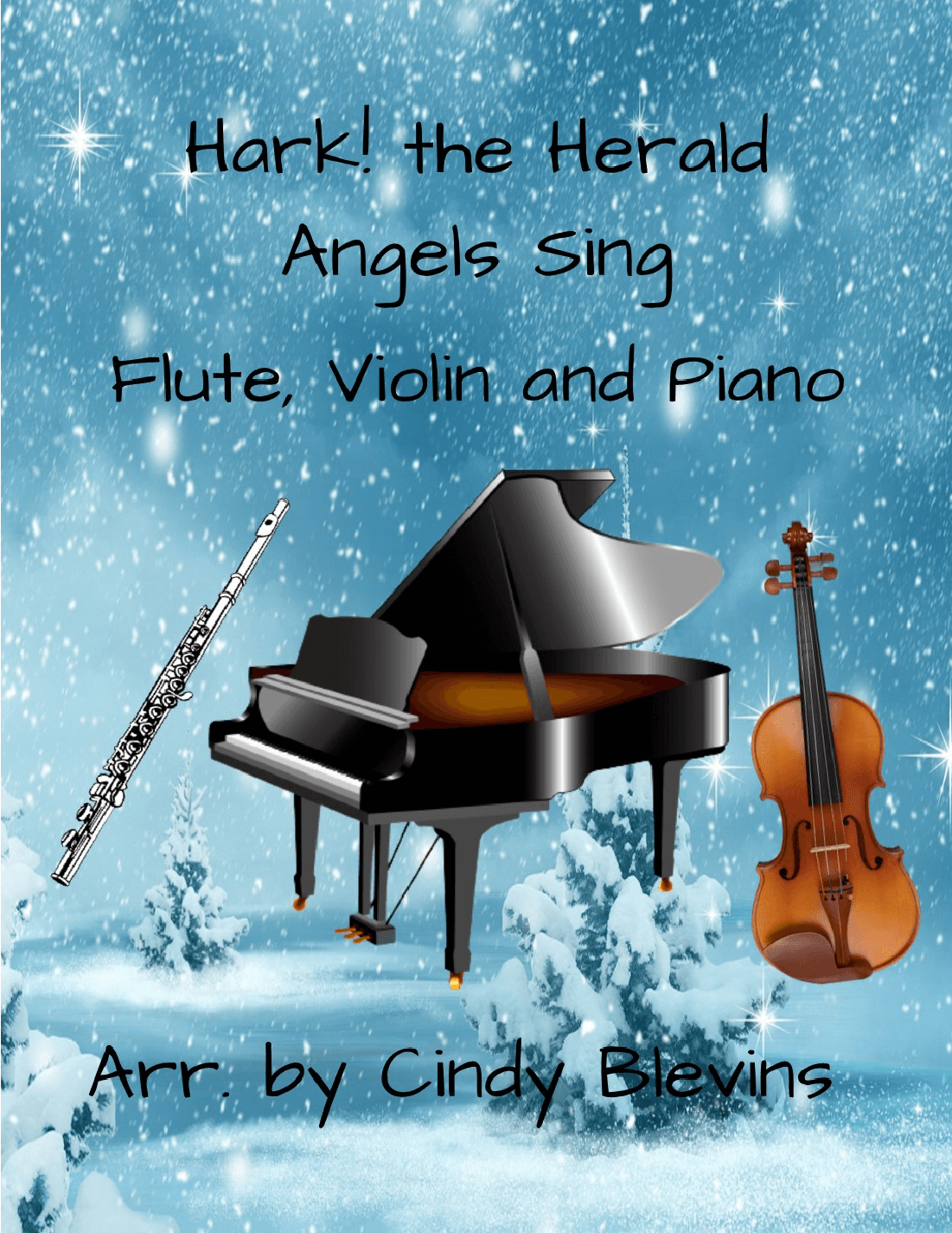 Hark! The Herald Angels Sing, for Piano, Flute and Violin (arr. Cindy Blevins)