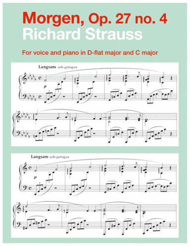 Morgen, Op. 27 no. 4 (in 2 low keys: D-flat, C major) (arr. Art Song Transpositions)