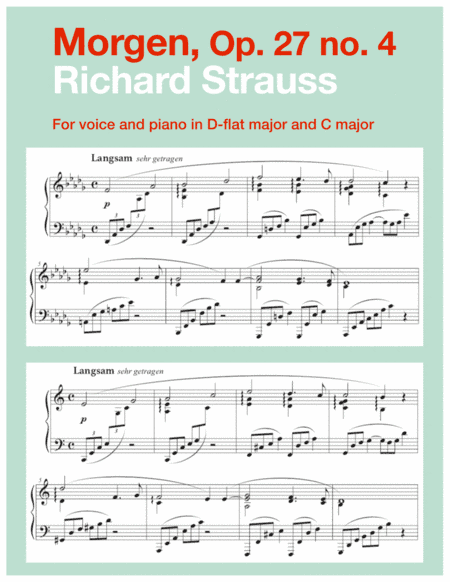 Morgen, Op. 27 no. 4 (in 2 low keys: D-flat, C major) (arr. Art Song Transpositions)