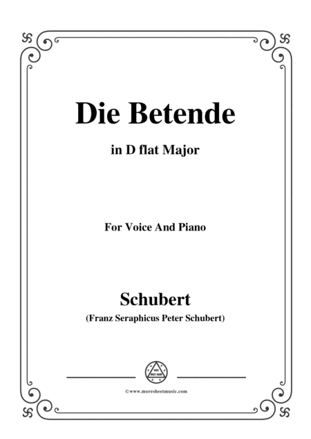 Schubert-Die Betende,in D flat Major,for Voice&Piano (arr. MSM)
