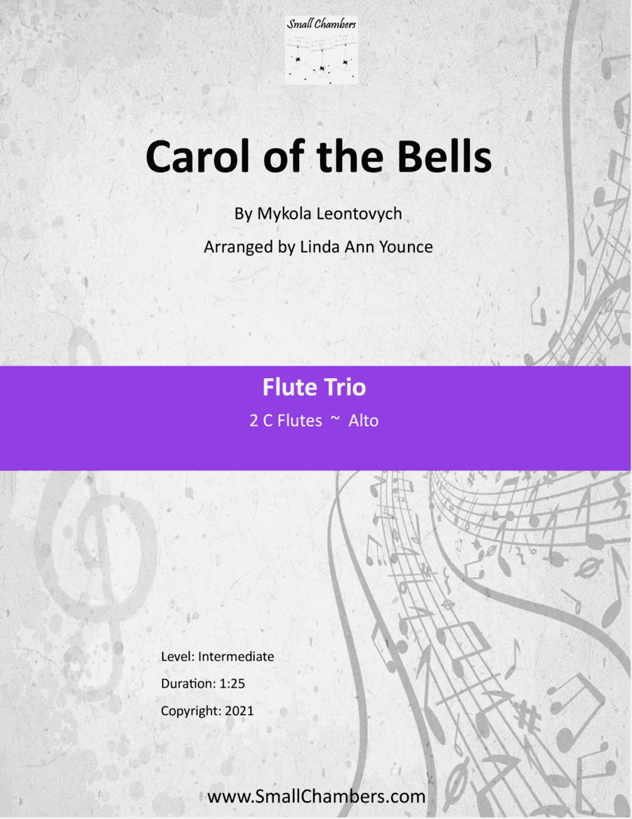 Carol of the Bells for Flute Trio, 2 C Flutes and Alto (arr. Linda Younce)