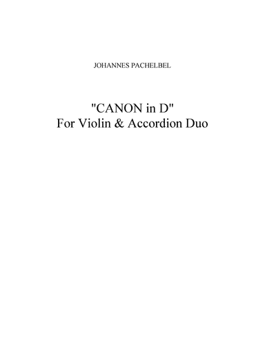 Pachelbel "Canon in D" for Violin & Accordion Duo (arr. Jon Persson)