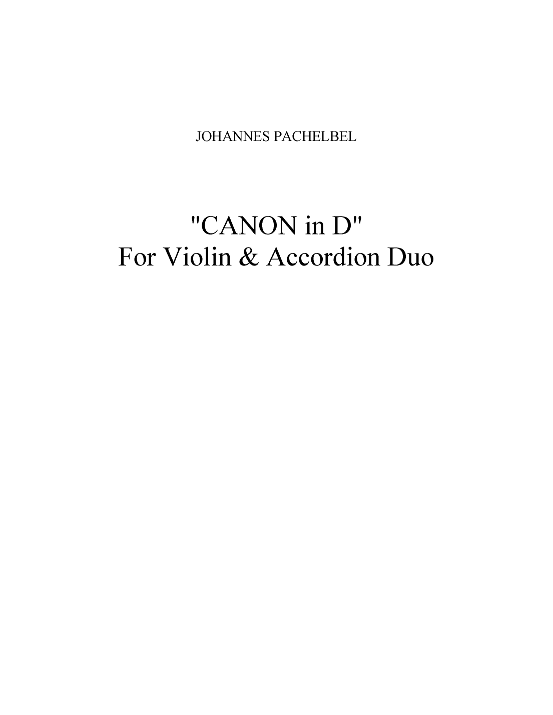 Pachelbel "Canon in D" for Violin & Accordion Duo (arr. Jon Persson)