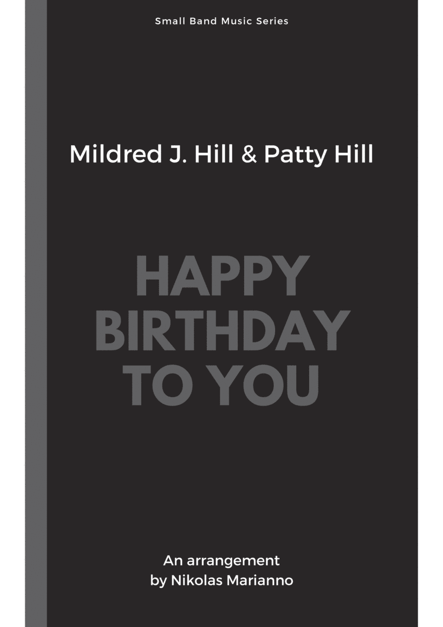 Happy Birthday To You for Small Band - Score and Parts (arr. Nikolas Marianno)