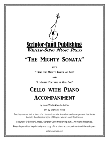 (I Sing The Mighty Power Of God & A Mighty Fortress Is Our God) The Mighty Sonata - Cello (arr. Elisha G. Rose)