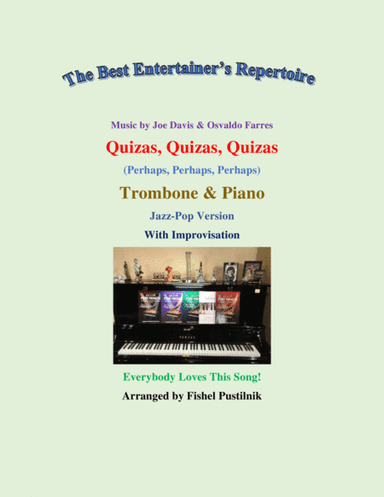 Quizas, Quizas, Quizas (perhaps, Perhaps, Perhaps) (arr. Fishel Pustilnik)