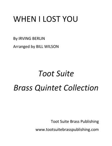 When I Lost You (arr. Bill Wilson)