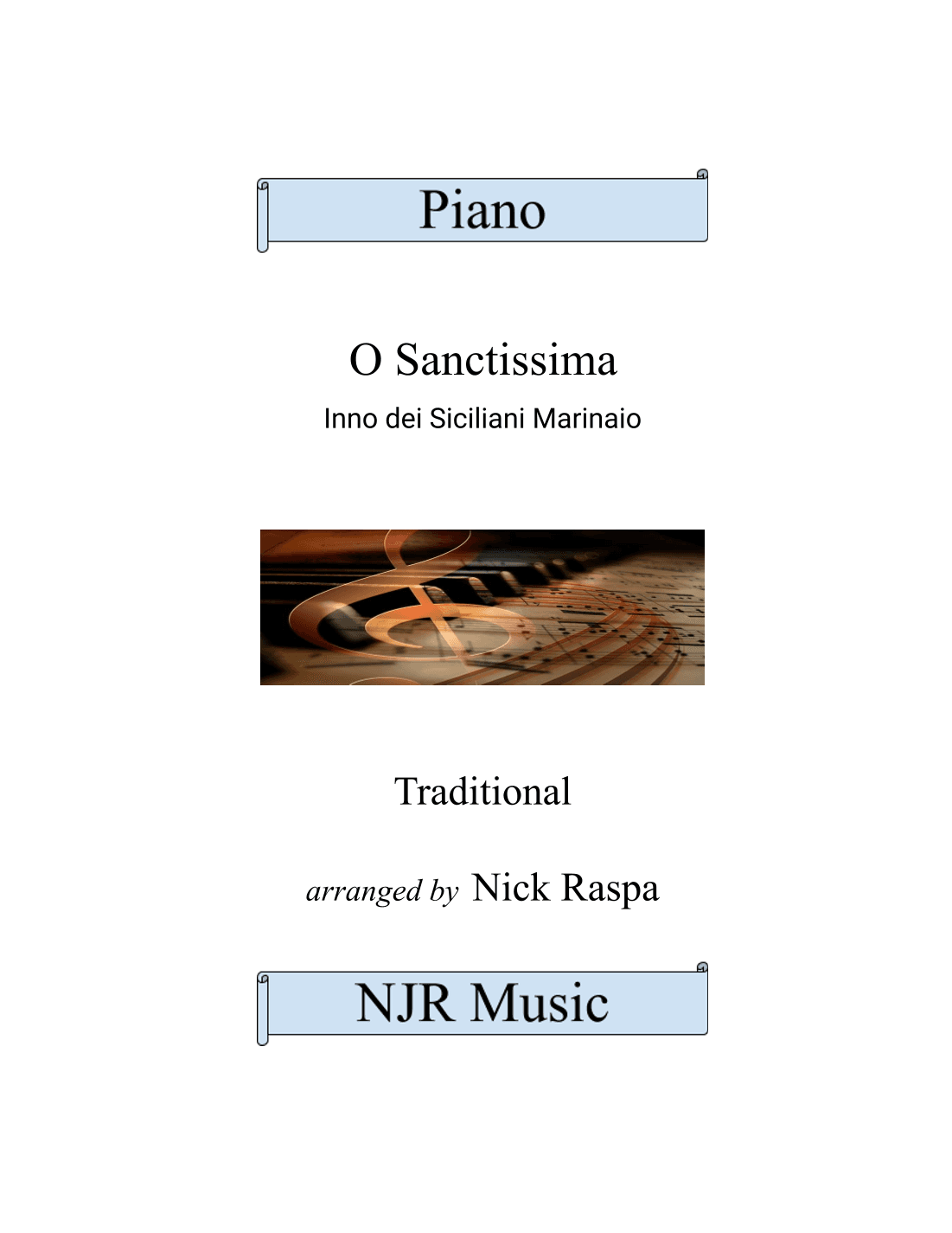 O Sanctissima - intermediate piano (arr. Nick Raspa)