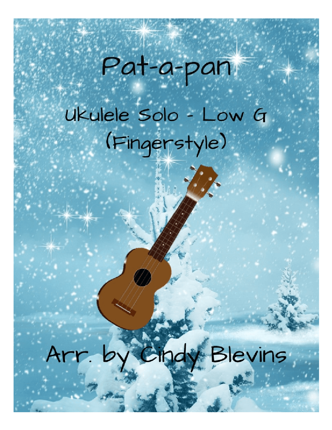 Pat-a-pan, Ukulele Solo, Fingerstyle, Low G (arr. Cindy Blevins)