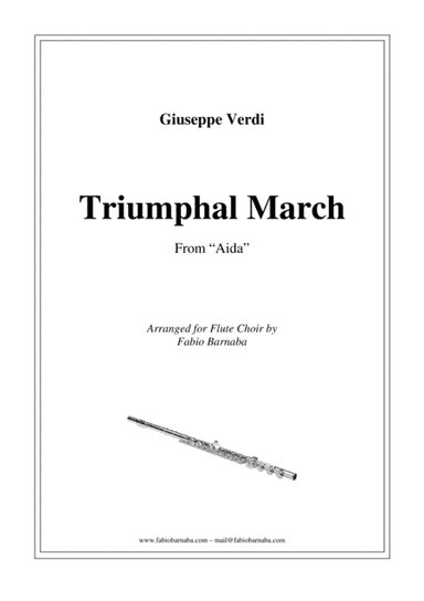 Triumphal March from "Aida" - for Flute Choir (arr. Fabio Barnaba)