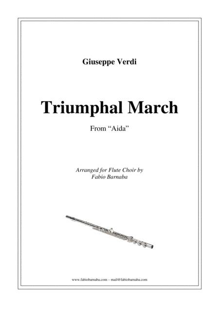 Triumphal March from "Aida" - for Flute Choir (arr. Fabio Barnaba)