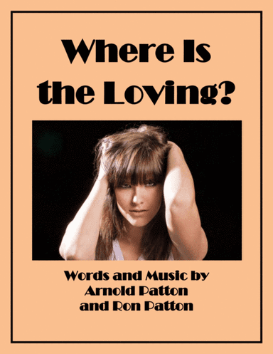 Where Is the Loving?