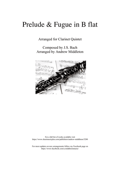 Prelude and Fugue in B Flat arranged for Clarinet Quintet (arr. Andrew Middleton)