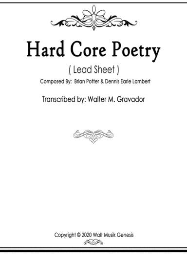 Hard Core Poetry (arr. Walter M. Gravador)