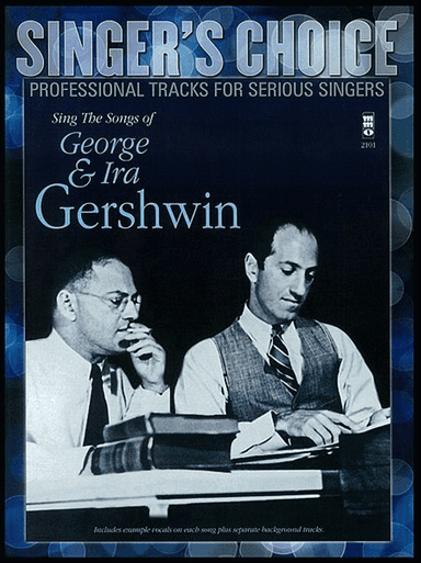 Sing the Songs of George & Ira Gershwin