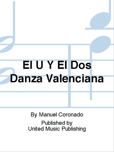 El U Y El Dos Danza Valenciana
