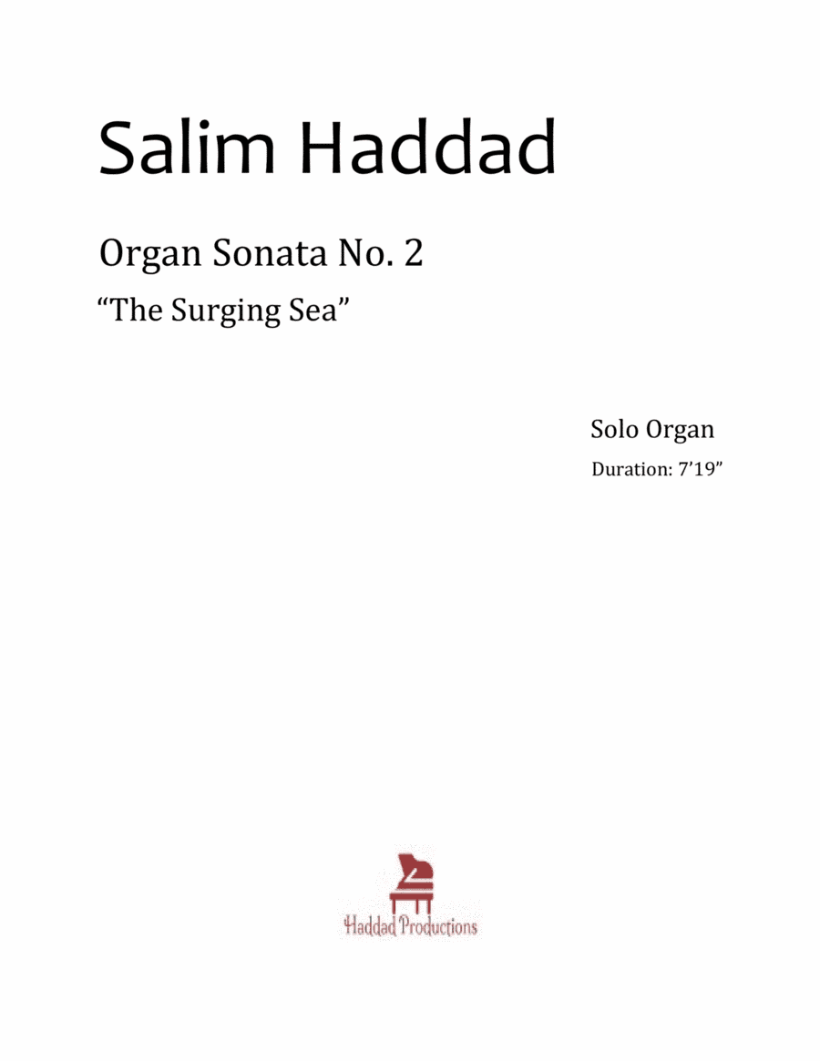 Organ Sonata No. 2, "The Surging Sea" Op. 7