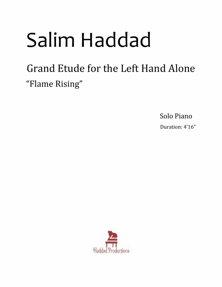 Grand Etude for the Left Hand Alone, "Flame Rising" Op. 8