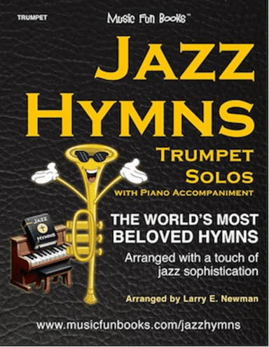 Jazz Hymns: Trumpet Solos with Piano Accompaniment